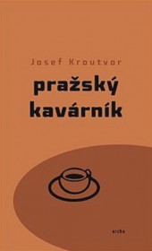 02_Pražský kavárník